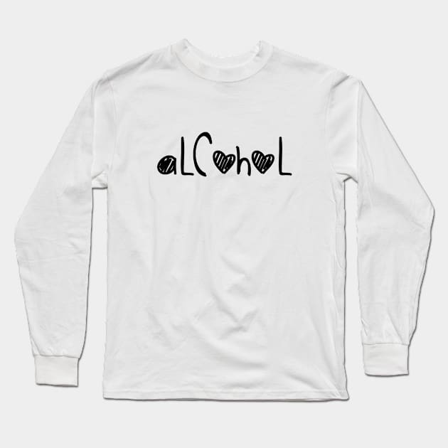 Happy Alcohol Long Sleeve T-Shirt by PsychicCat